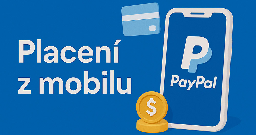 Placení přes PayPal z mobilu