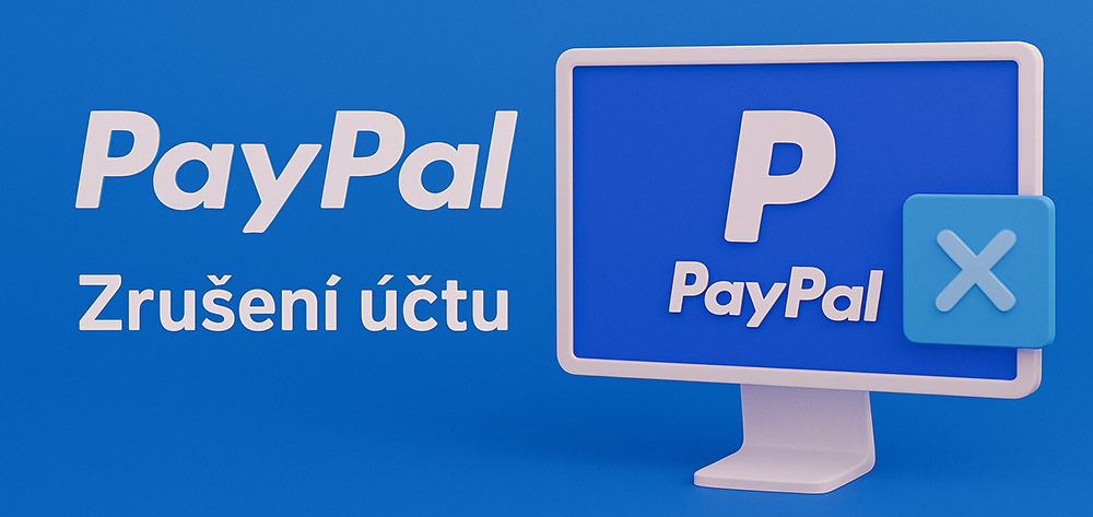 Jak zrušit PayPal účet?