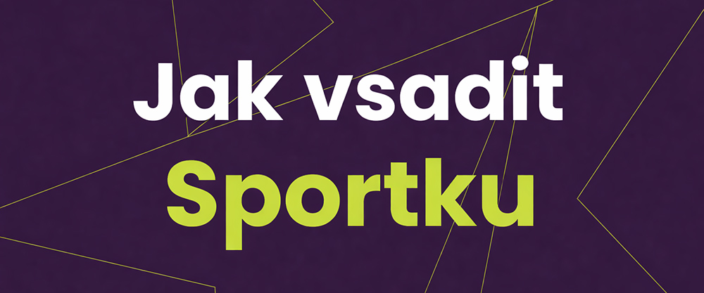 Jak vsadit SPORTKU [online i na pobočce]