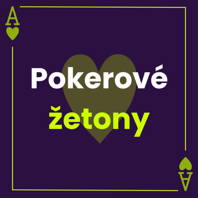 Žetony na poker – Informace, hodnoty, barvy