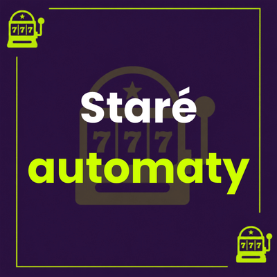 Staré hrací automaty zdarma i za peníze v online casinu