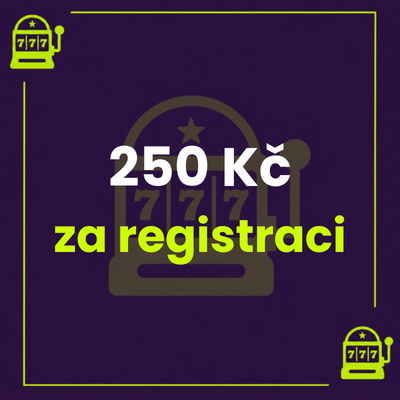 Casino bonus 250 Kč za registraci: průvodce podmínkami a jak ho získat
