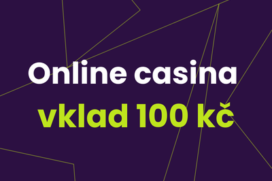 Online casino minimální vklad už od 100 Kč