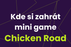 Casino Chicken Road [Kde hrát populární mini game 2026?]