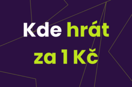 Casino vklad 1 Kč [Kde a jak začít hrát s 1 Kč v roce 2026?]