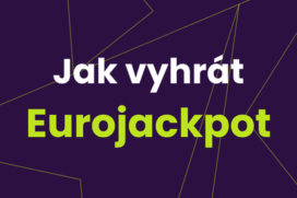 Jak vyhrát EUROJACKPOT?