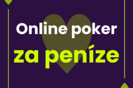Online poker za peníze – Přehled pokerových heren
