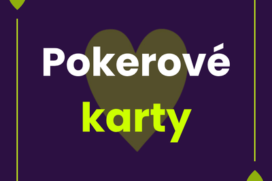 Pokerové karty – s jakými kartami se hraje?